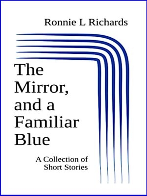 cover image of The Mirror, and a Familiar Blue